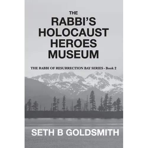 The Rabbi's Holocaust Heroes Museum