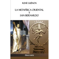 La Metafísica Oriental y San Bernardo