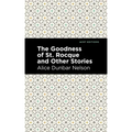 The Goodness of St. Rocque and Other Stories