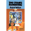 Two Trains Running
