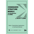 Covariance Structure Models: An Introduction to Lisrel