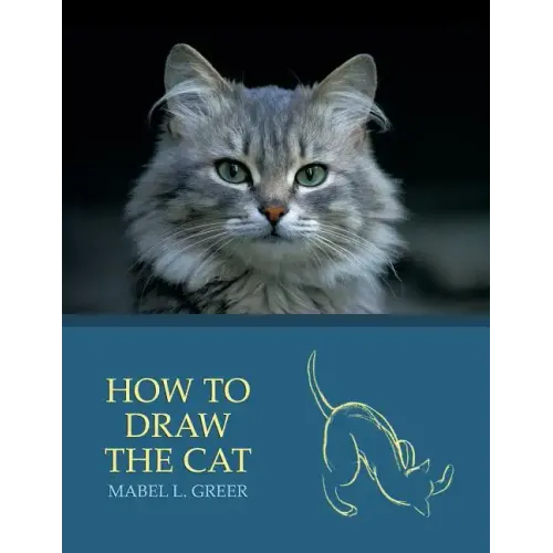 How to Draw the Cat (Reprint Edition)