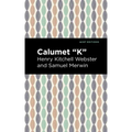 Calumet K