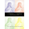 A Harmony of the Gospels