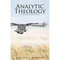 Analytic Theology: A Bibliography