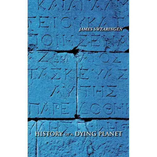 History of a Dying Planet