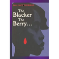 The Blacker the Berry