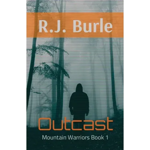 Outcast: Mountain Warriors Book 1