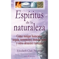 Espiritus de la naturaleza: Como mitigar huracanes, sequia, terremotos, inundaciones y otros desastres naturales