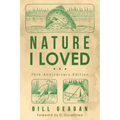 Nature I Loved