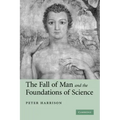 The Fall of Man and the Foundations of Science