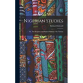 Nigerian Studies; or, The Religious and Political System of the Yoruba