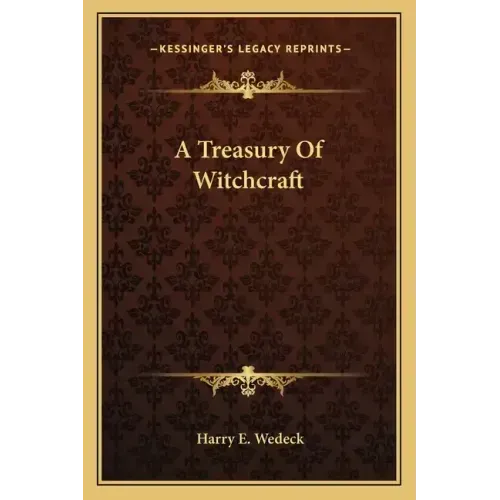 A Treasury of Witchcraft
