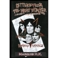 Letters From The Night Stalker: A Decade of Correspondence with Richard Ramirez