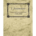 L'Assommoir - Emile Zola