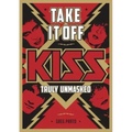 Take It Off: Kiss Truly Unmasked