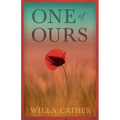 One of Ours;With an Excerpt by H. L. Mencken