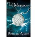 La Menace