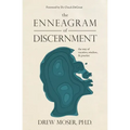 The Enneagram of Discernment: The Way of Vocation, Wisdom, and Practice