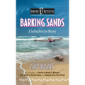 Barking Sands: A Surfing Detective Mystery