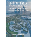 Eco-Friendly Building Construction for Reduction of Global Warming