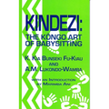 Kindezi: The Kongo Art of Babysitting