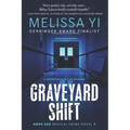 Graveyard Shift