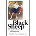 Black Sheep: A Story of Rural Racism, Identity and Hope