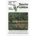Larry Larsen's Guide to South Florida Bass Waters Book 3