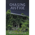 Chasing Justice