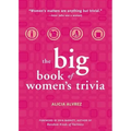 Big Book of Women's Trivia