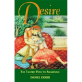 Desire: The Tantric Path to Awakening