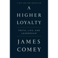 Higher Loyalty