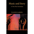 Music and Story: A Two-Part Invention