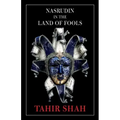 Nasrudin in the Land of Fools