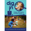 Dig in: Outdoor Stem Learning with Young Children