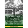 Southern Horrors: Lynch Law in All Its Phases