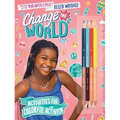 Bellen Woodard: More Than Peach: Change the World