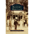 Bayport Heritage