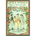 Little Women (Illustrated): Complete and Unabridged 1896 Illustrated Edition