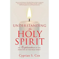 Understanding the Holy Spirit