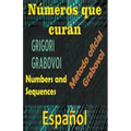 Números que Curan Método Oficial de Grigori Grabovoi