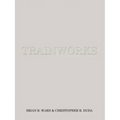 Trainworks