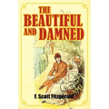 The Beautiful and Damned