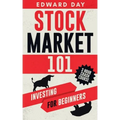 Stock Market 101: Investing for Beginners