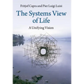 The Systems View of Life