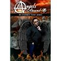 Angels Around Me