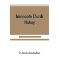 Mennonite church history