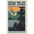 Hero Tales: How Common Lives Reveal the Uncommon Genius of America