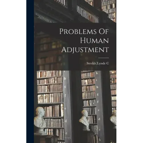 Problems Of Human Adjustment